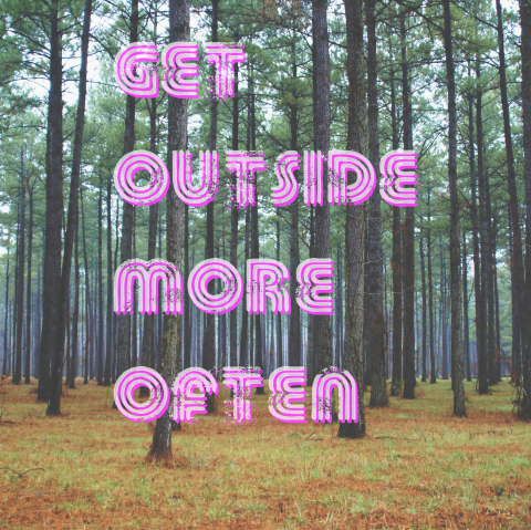 get outside more often graphic
